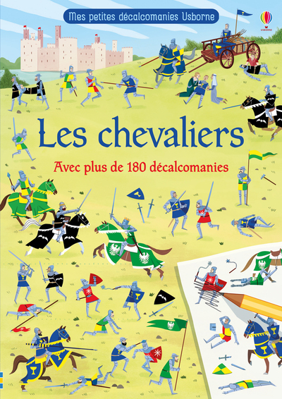 CHEVALIERS - MES PETITES DECALCOMANIES USBORNE