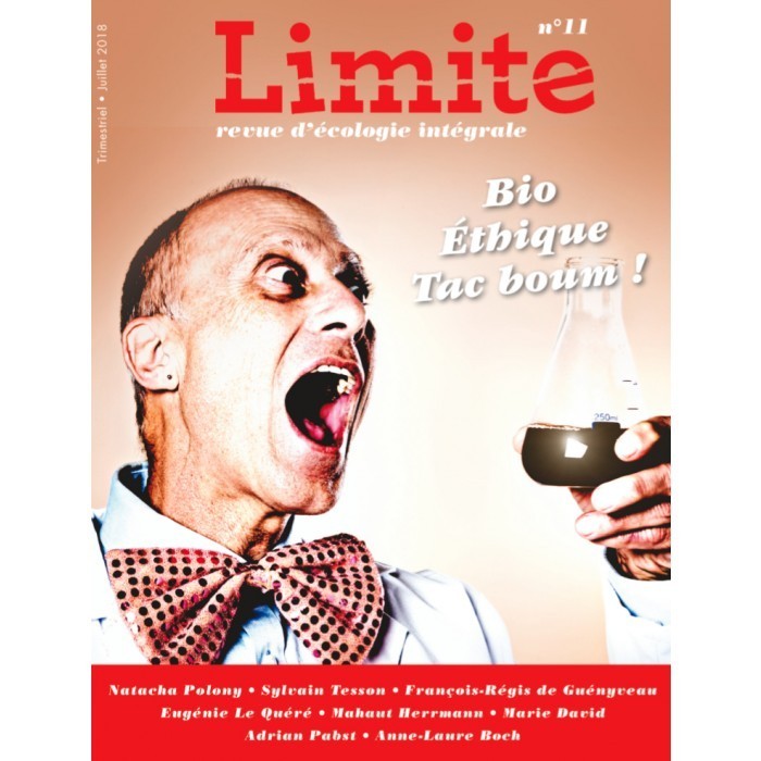 REVUE LIMITE N 11 : BIOETHIQUE TAC BOUM !