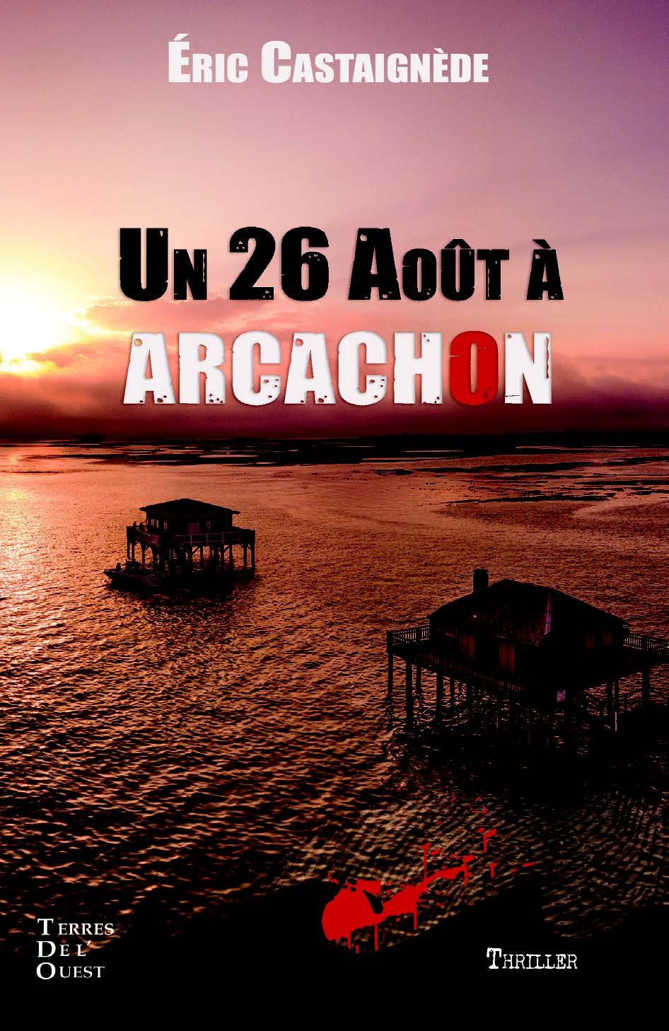 26 AOUT A ARCACHON