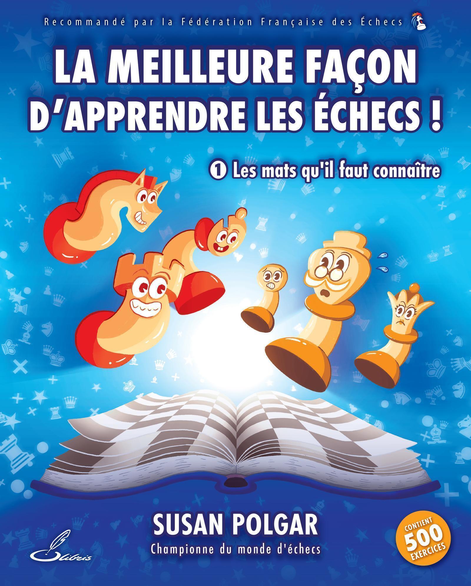 MEILLEURE FACON D´APPRENDRE LES ECHECS 1 - LES MATS QU´IL FAUT CONNAITRE