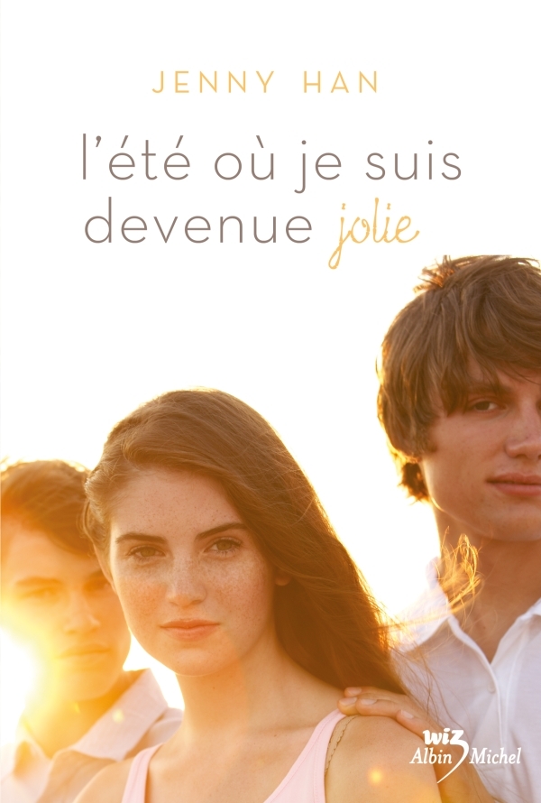 L´ETE OU JE SUIS DEVENUE JOLIE