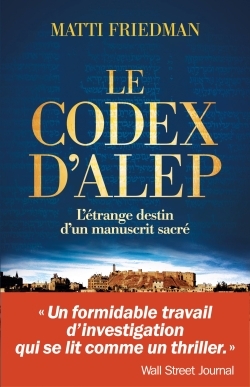CODEX D´ALEP- L´ETRANGE DESTIN D´UN MANUSCRIT SACRE