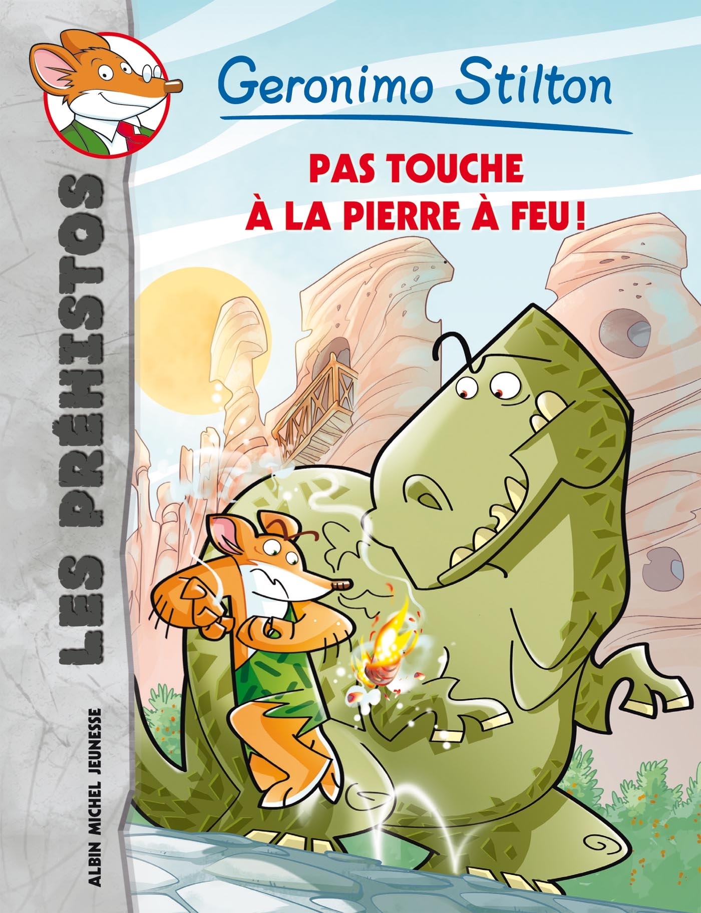 PAS TOUCHE A LA PIERRE FEU ! N 1