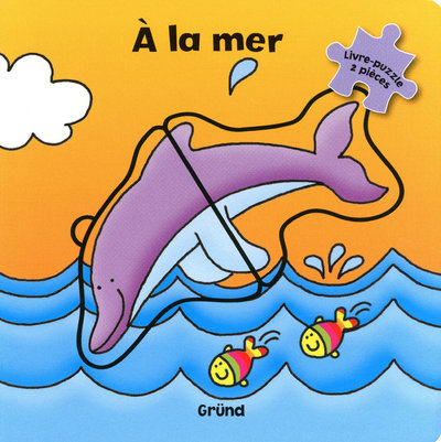 A LA MER - MON PREMIER LIVRE PUZZLE
