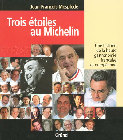 3 ETOILES AU MICHELIN