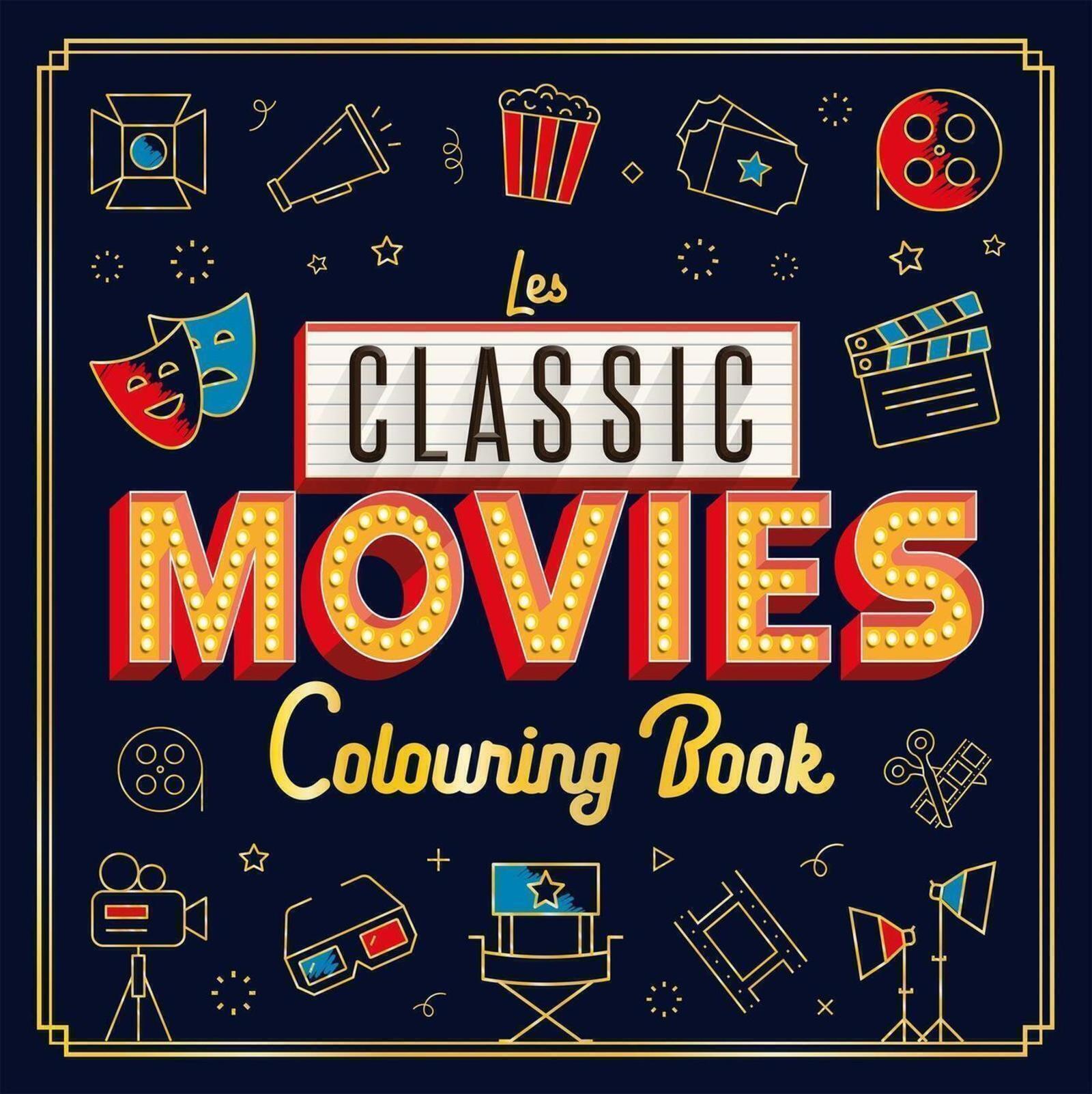CLASSIC MOVIES - LIVRE DE COLORIAGE