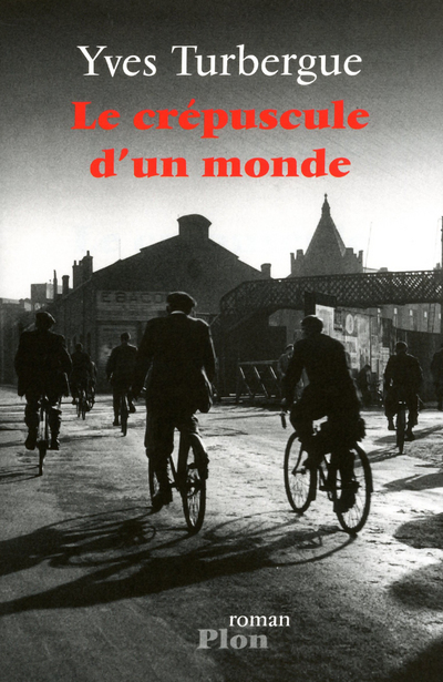 CREPUSCULE D´UN MONDE