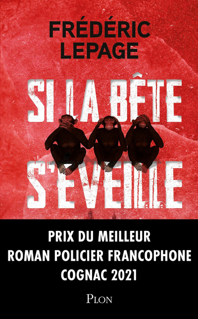 SI LA BETE S´EVEILLE