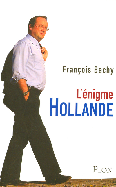 L´ENIGME HOLLANDE