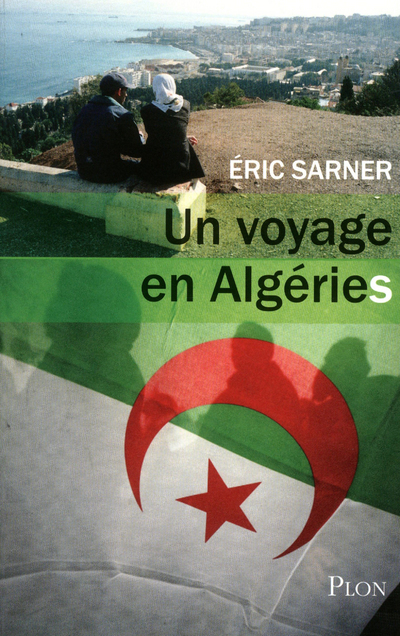 VOYAGE EN ALGERIES
