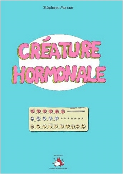 CREATURE HORMONALE