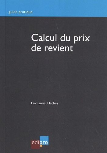 CALCUL DU PRIX DE REVIENT