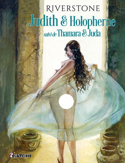 CANICULE - JUDITH & HOLOPHERNE, SUIVI DE THAMARA ET JUDA