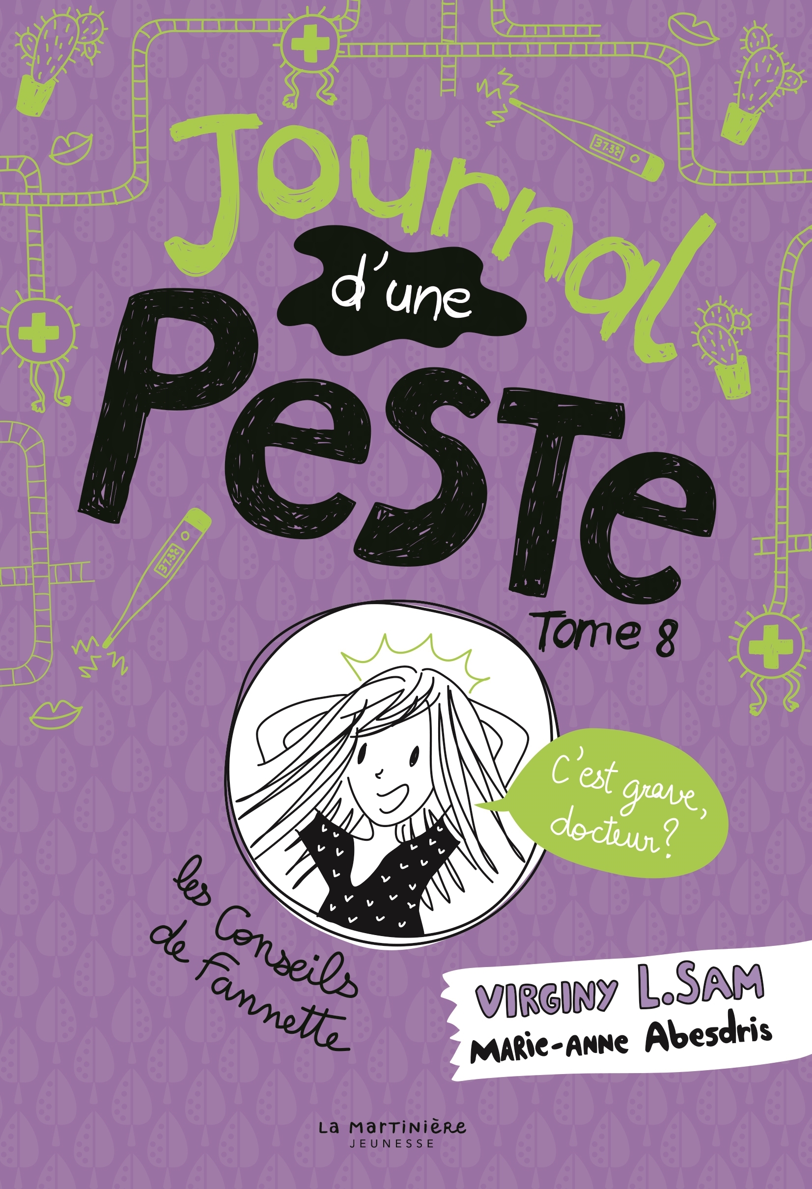 JOURNAL D´UNE PESTE - TOME 8