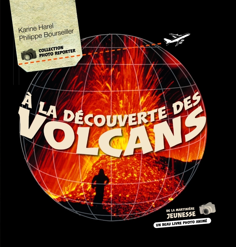 A LA DECOUVERTE DES VOLCANS