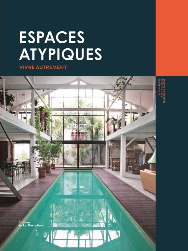 ESPACES ATYPIQUES - VIVRE AUTREMENT