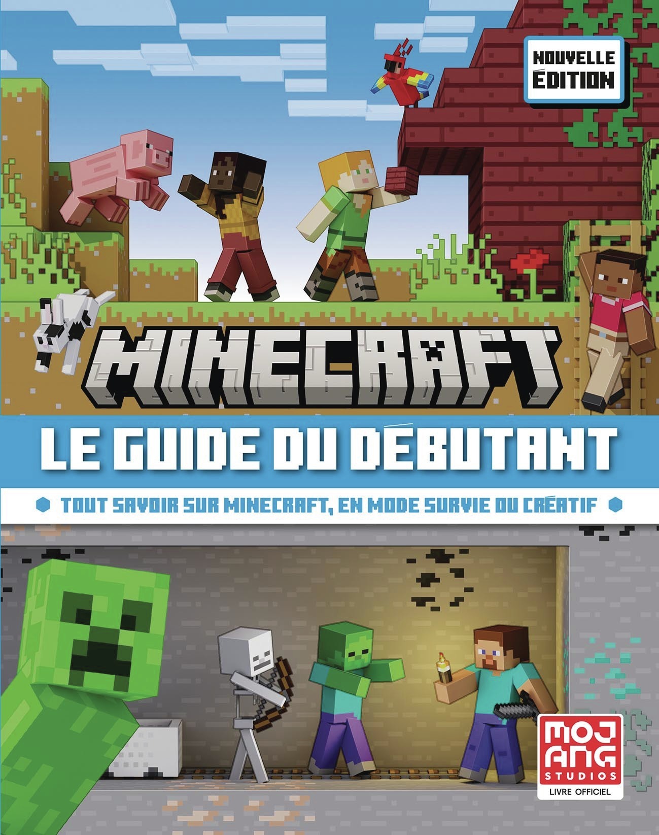 MINECRAFT, LE NOUVEAU GUIDE DU DEBUTANT