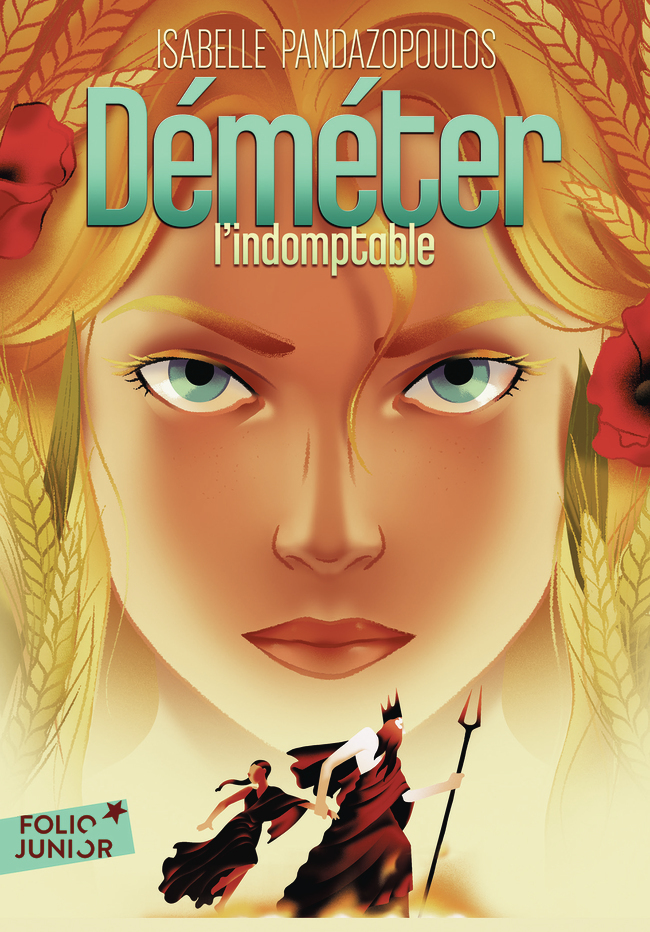 HEROINES DE LA MYTHOLOGIE - DEMETER L´INDOMPTABLE