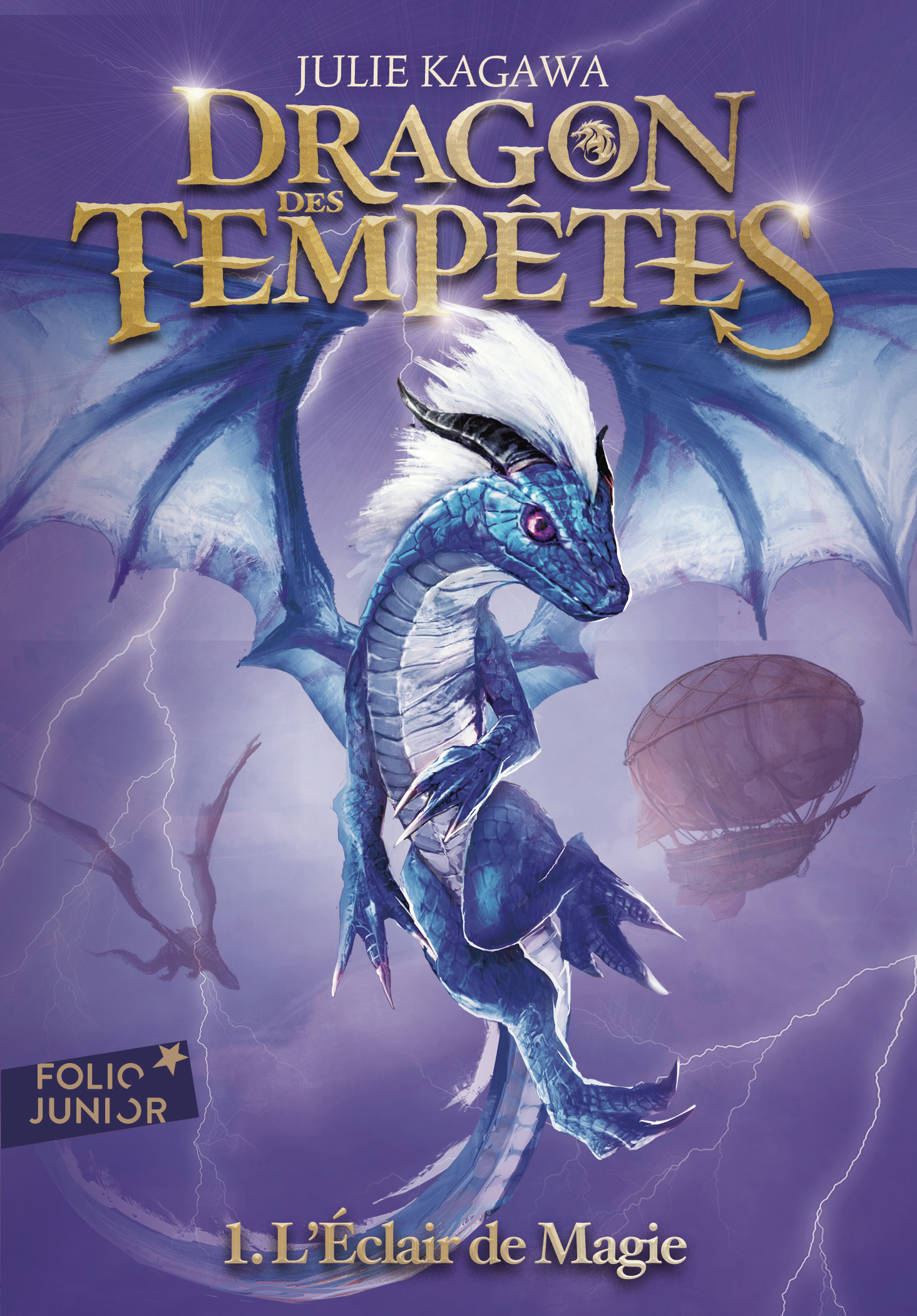 DRAGON DES TEMPETES - VOL01 - L´ECLAIR DE MAGIE