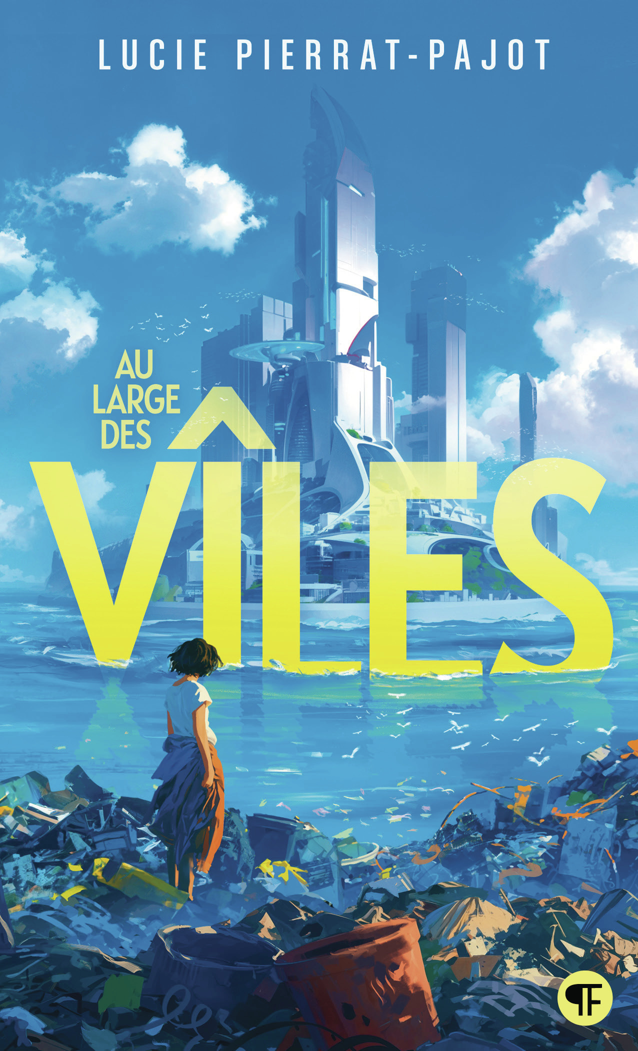 AU LARGE DES VILES