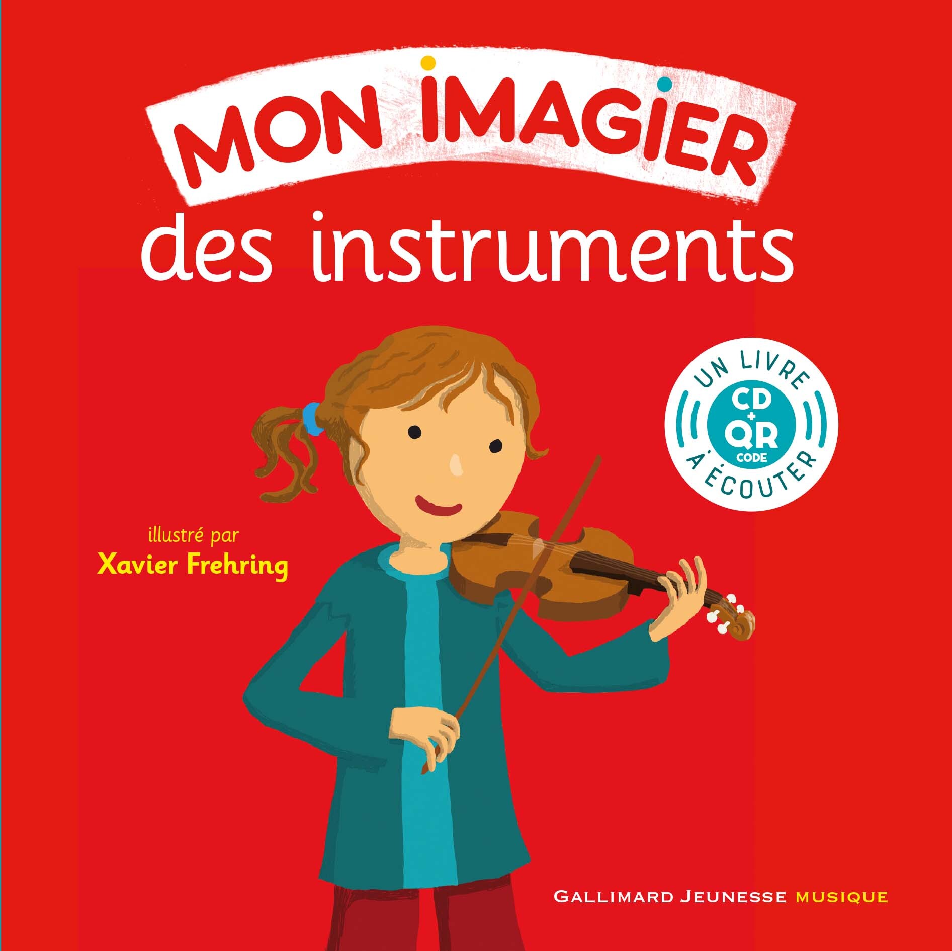 MON IMAGIER DES INSTRUMENTS - LIVRE-CD AVEC QR CODE