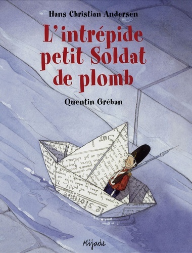 INTREPIDE PETIT SOLDAT DE PLOMB