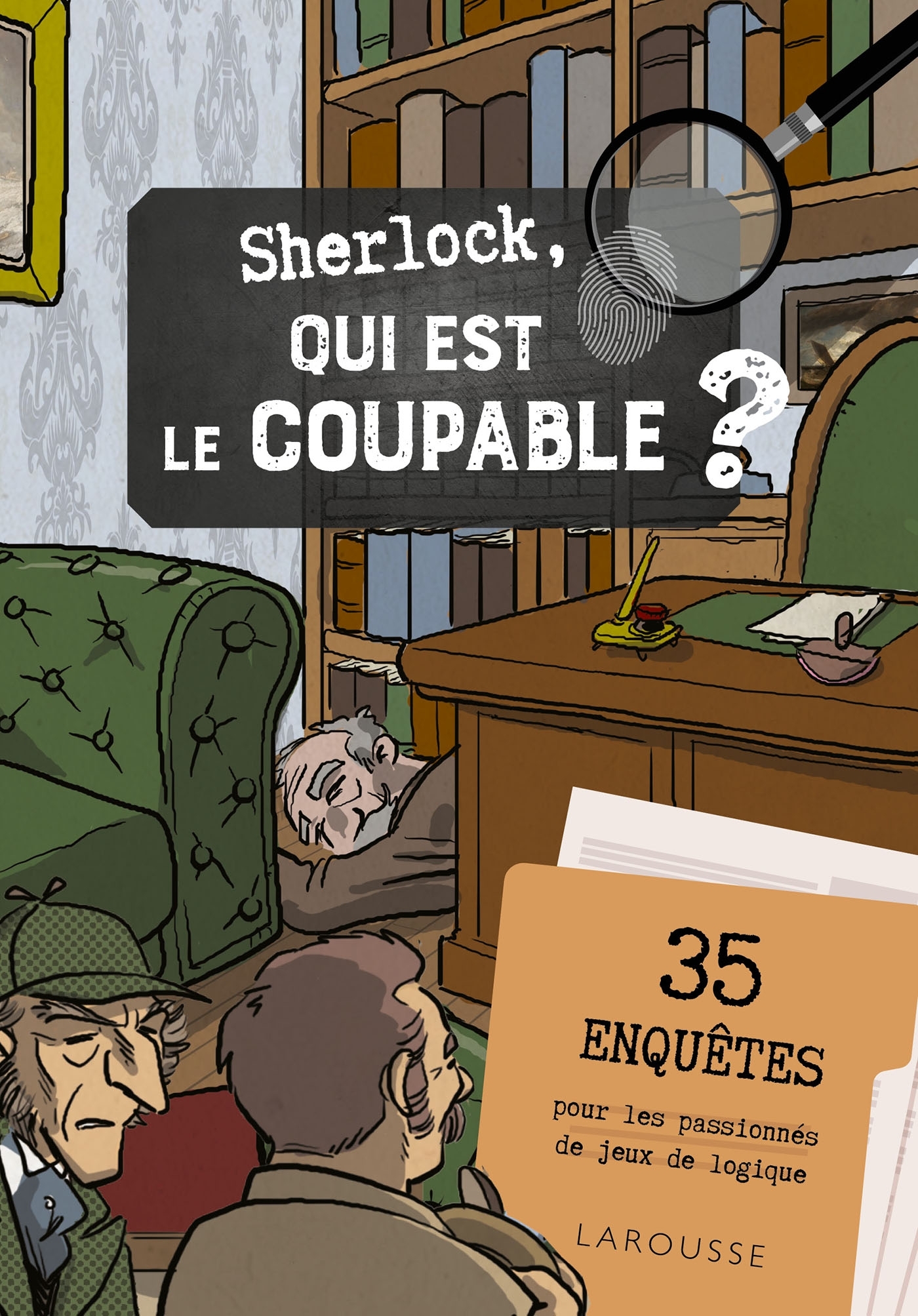 SHERLOCK, QUI EST LE COUPABLE ?