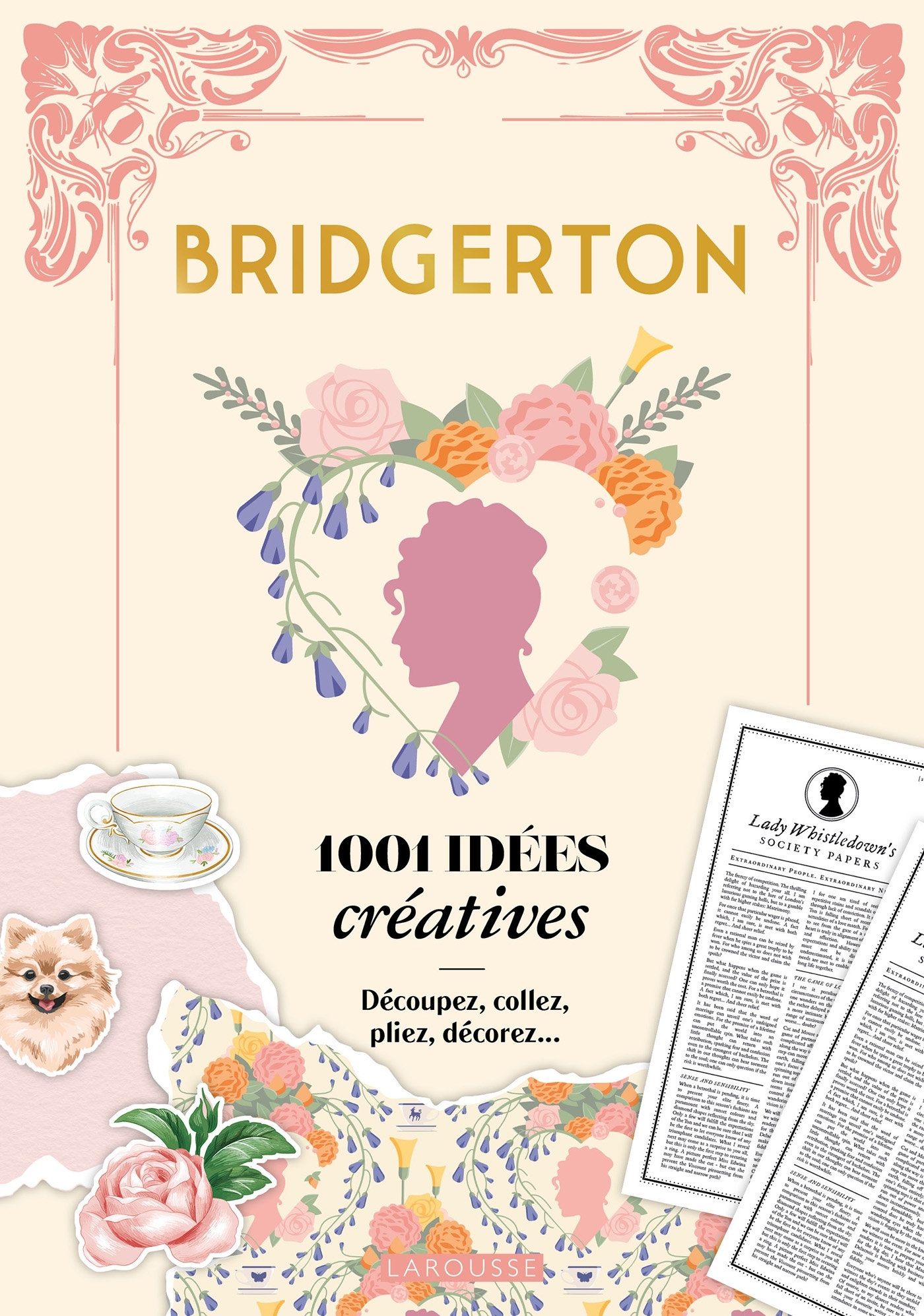 BRIDGERTON - 1001 IDEES CREATIVES