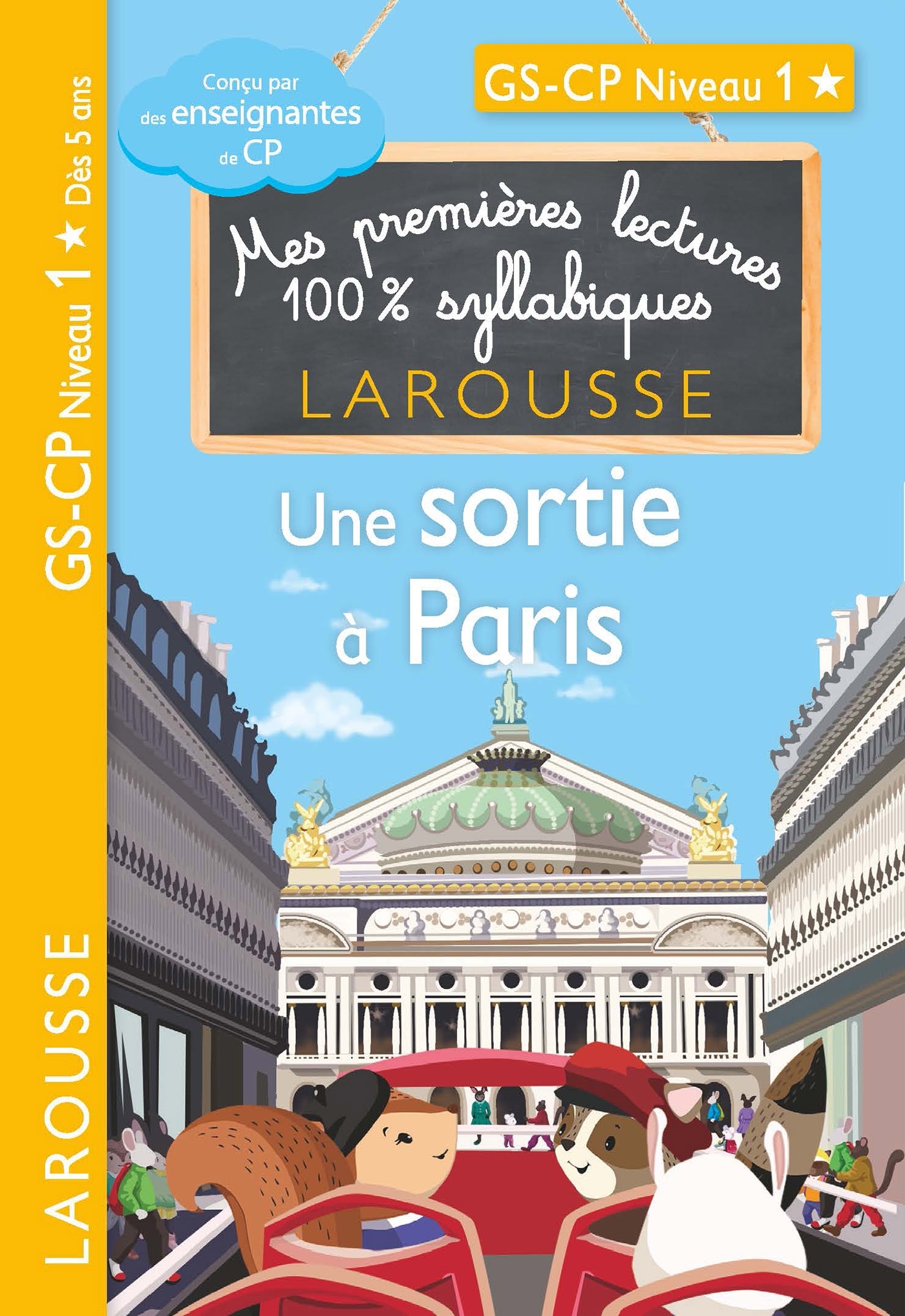 PREMIERES LECTURES SYLLABIQUES CP NIVEAU 1 - UNE SORTIE A PARIS