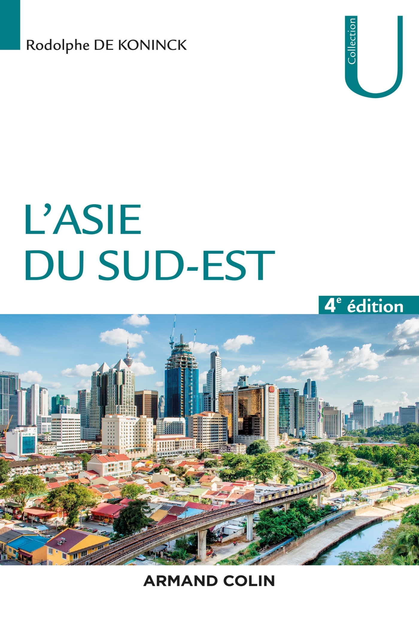 L´ASIE DU SUD-EST - 4E ED.