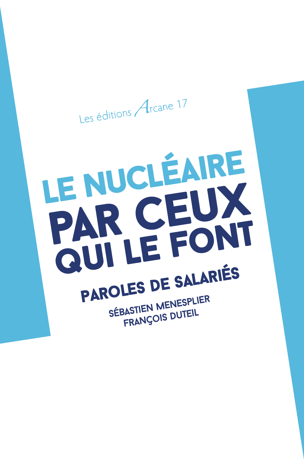 NUCLEAIRE PAR CEUX QUI LE FONT