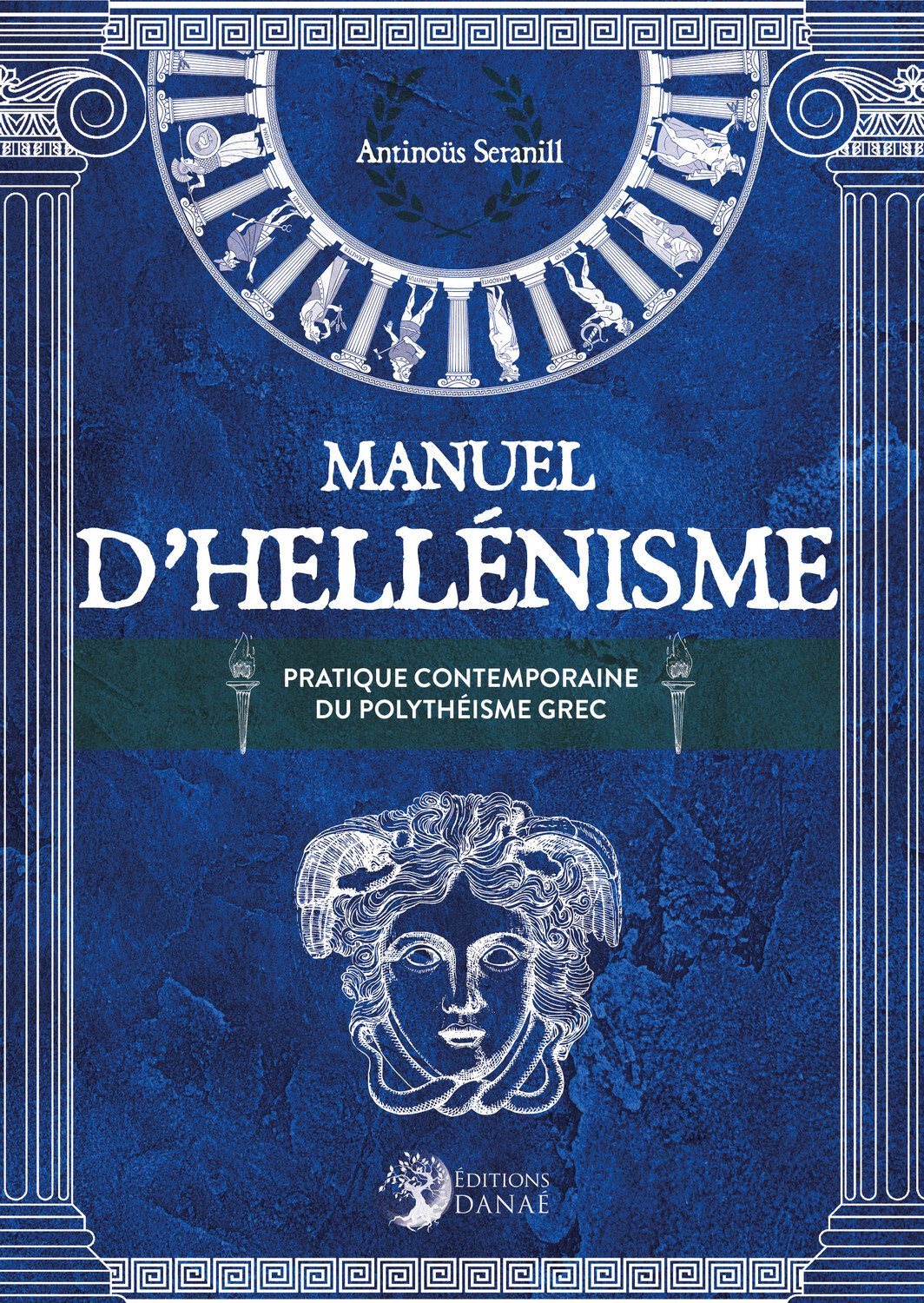 MANUEL D´HELLENISME - LA PRATIQUE CONTEMPORAINE DU POLYTHEISME GREC