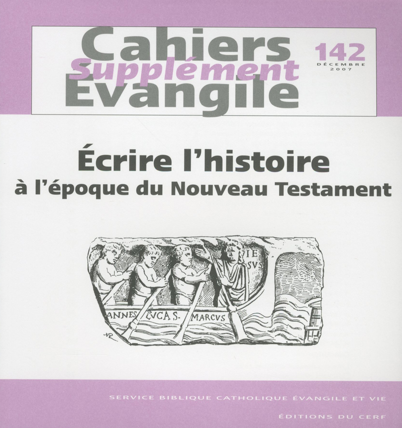 ECRIRE L HISTOIRE A L EPOQUE DU NOUVEAU TESTAMENT SCE 142