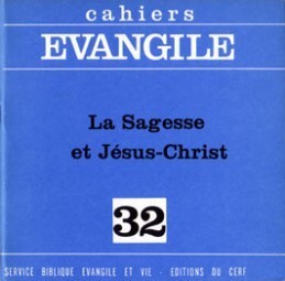 SAGESSE ET JESUS-CHRIST (J.-N. ALETTI ET M. GIL BERT), NO 32