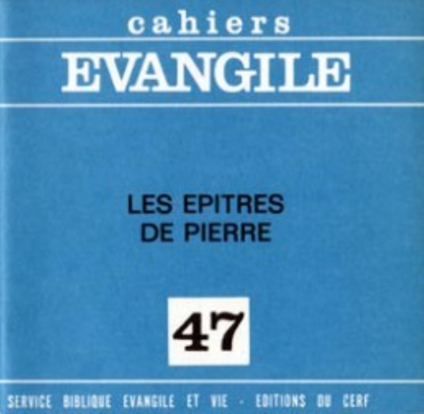 EPITRES DE PIERRE (E. COTHENET), NO 47