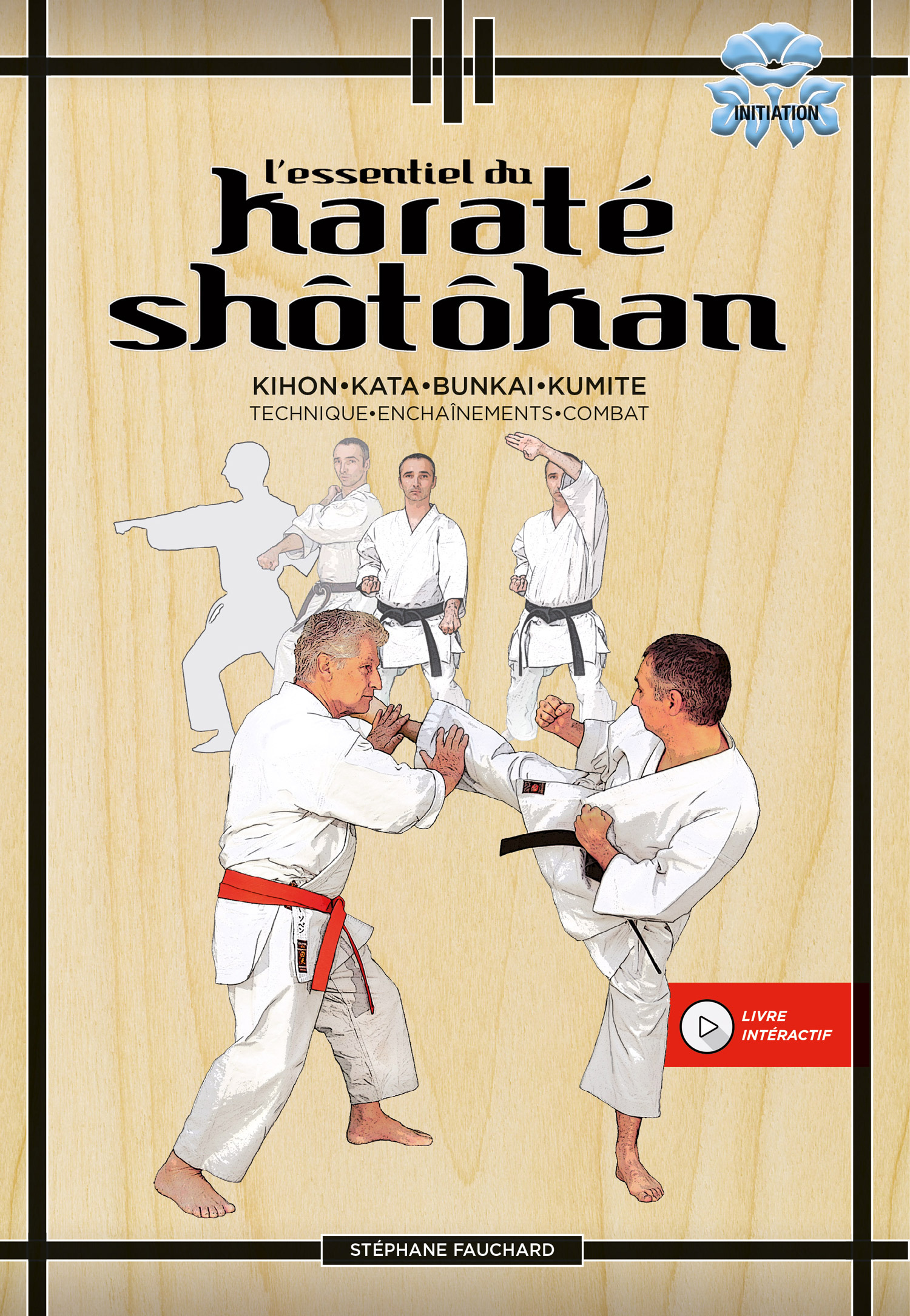 ESSENTIEL DU KARATE SHOTOKAN - TECHNIQUE - ENCHAINEMENTS - COMBAT