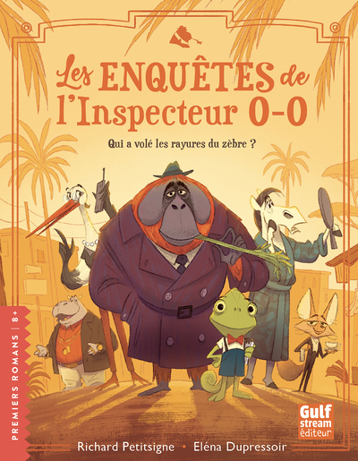 ENQUETES DE L´INSPECTEUR 0-0 - TOME 1 QUI A VOLE LES RAYURES DU ZEBRE ?