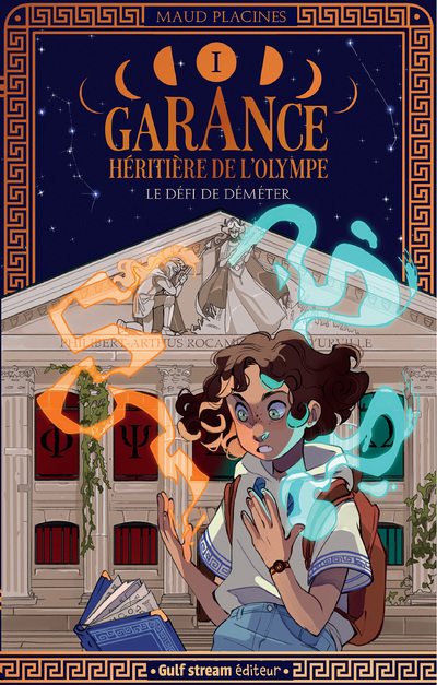 GARANCE, HERITIERE DE L´OLYMPE - TOME 1 LE DEFI DE DEMETER