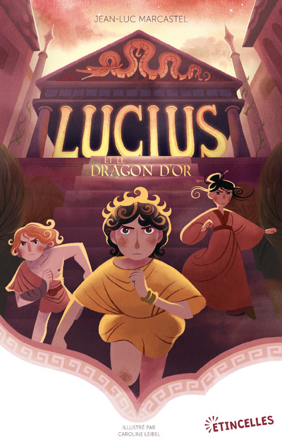 LUCIUS ET LE DRAGON D´OR