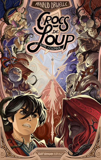 CROCS DE LOUP - TOME 3 LE SCEPTRE D´ELLONDOR