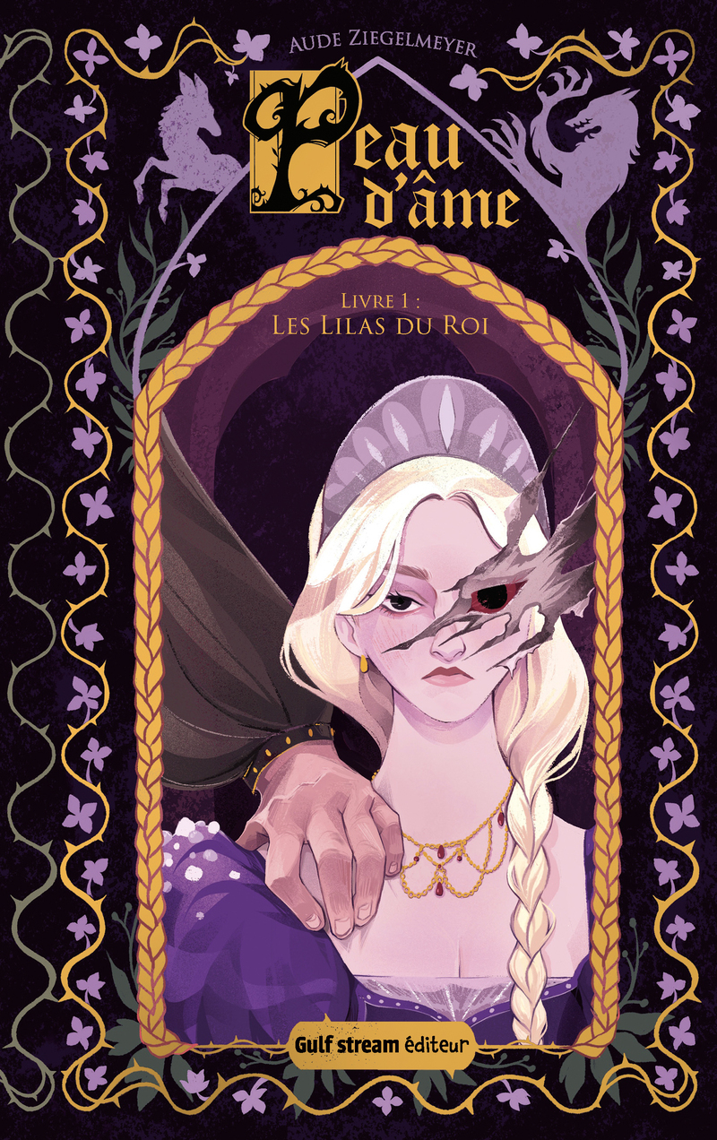 PEAU D´AME - TOME 1 LES LILAS DU ROI
