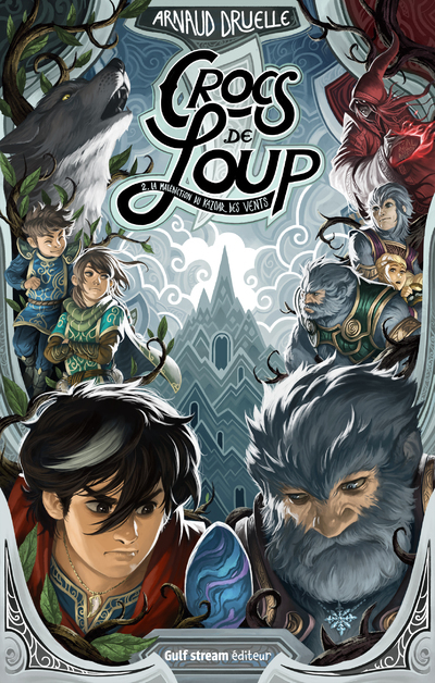 CROCS DE LOUP - TOME 2 LA MALEDICTION DU KAZOAR DES VENTS