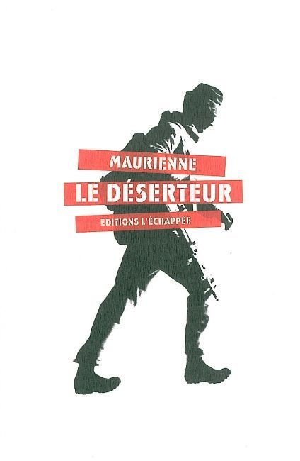 DESERTEUR (LE)