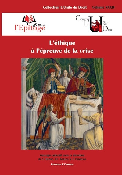 L´ETHIQUE A L´EPREUVE DE LA CRISE - VOLUME 24