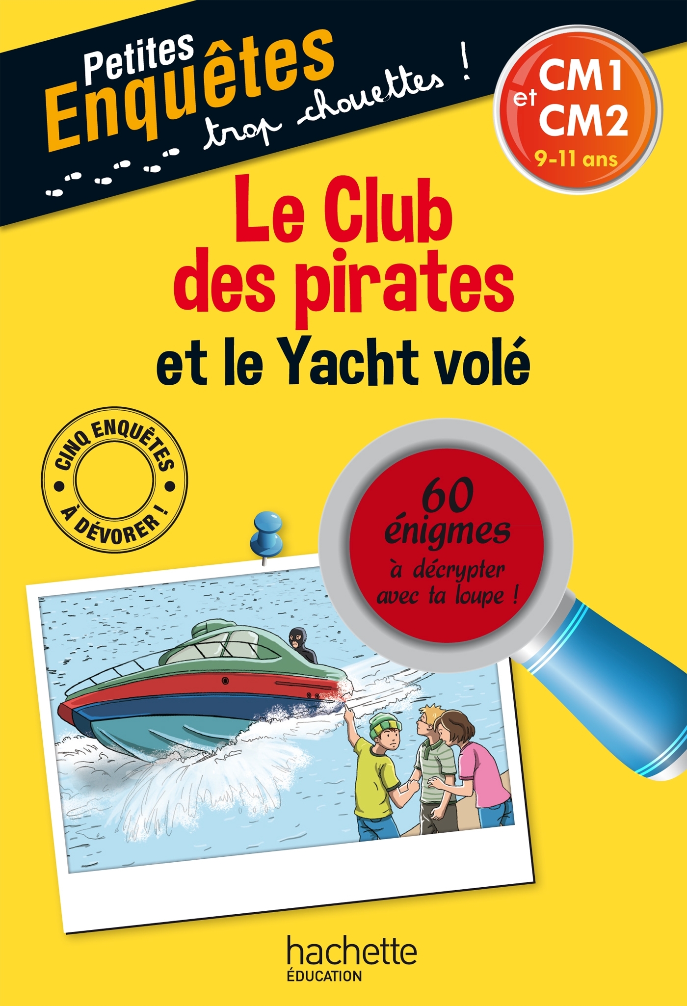 CLUB DES PIRATES ET LE YACHT VOLE