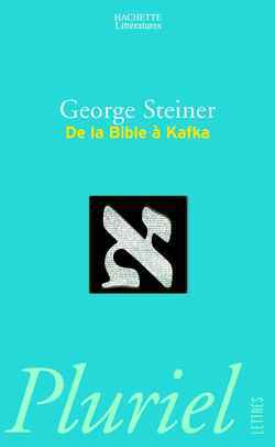 DE LA BIBLE A KAFKA