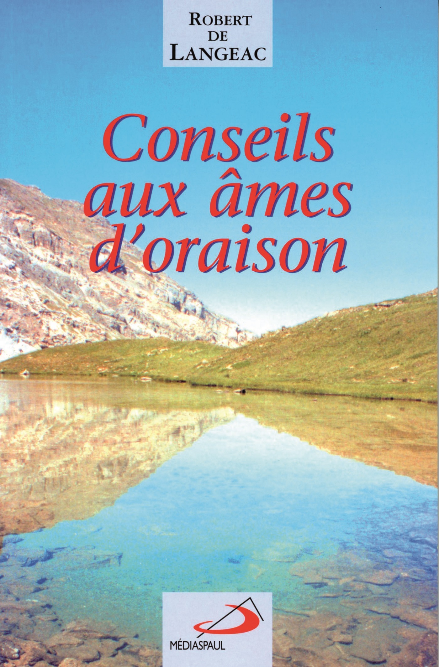 CONSEILS AUX AMES D´ORAISON