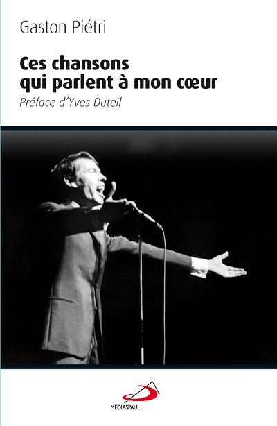 CES CHANSONS QUI PARLENT A MON COEUR