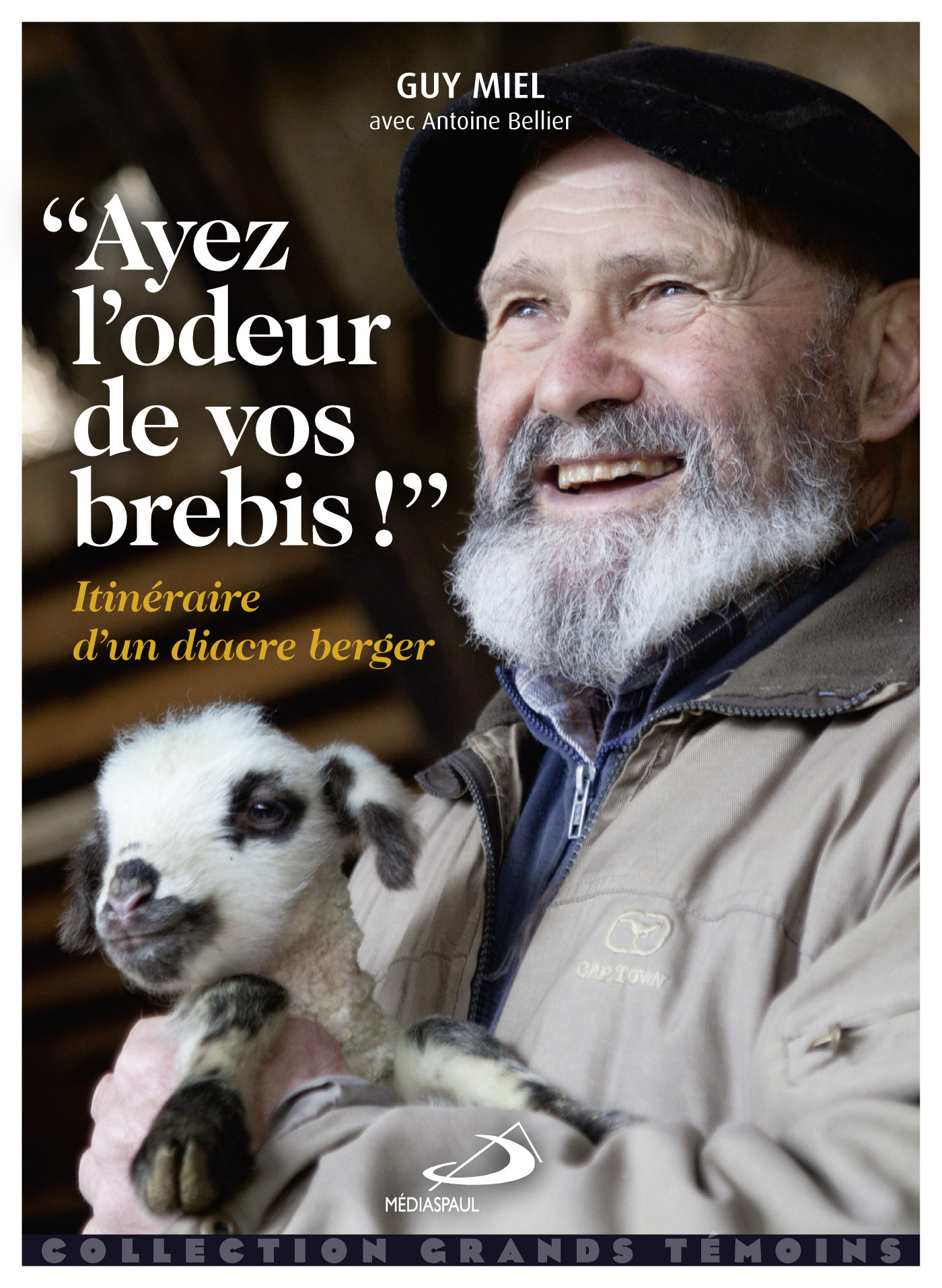 AYEZ L´ODEUR DE VOS BREBIS