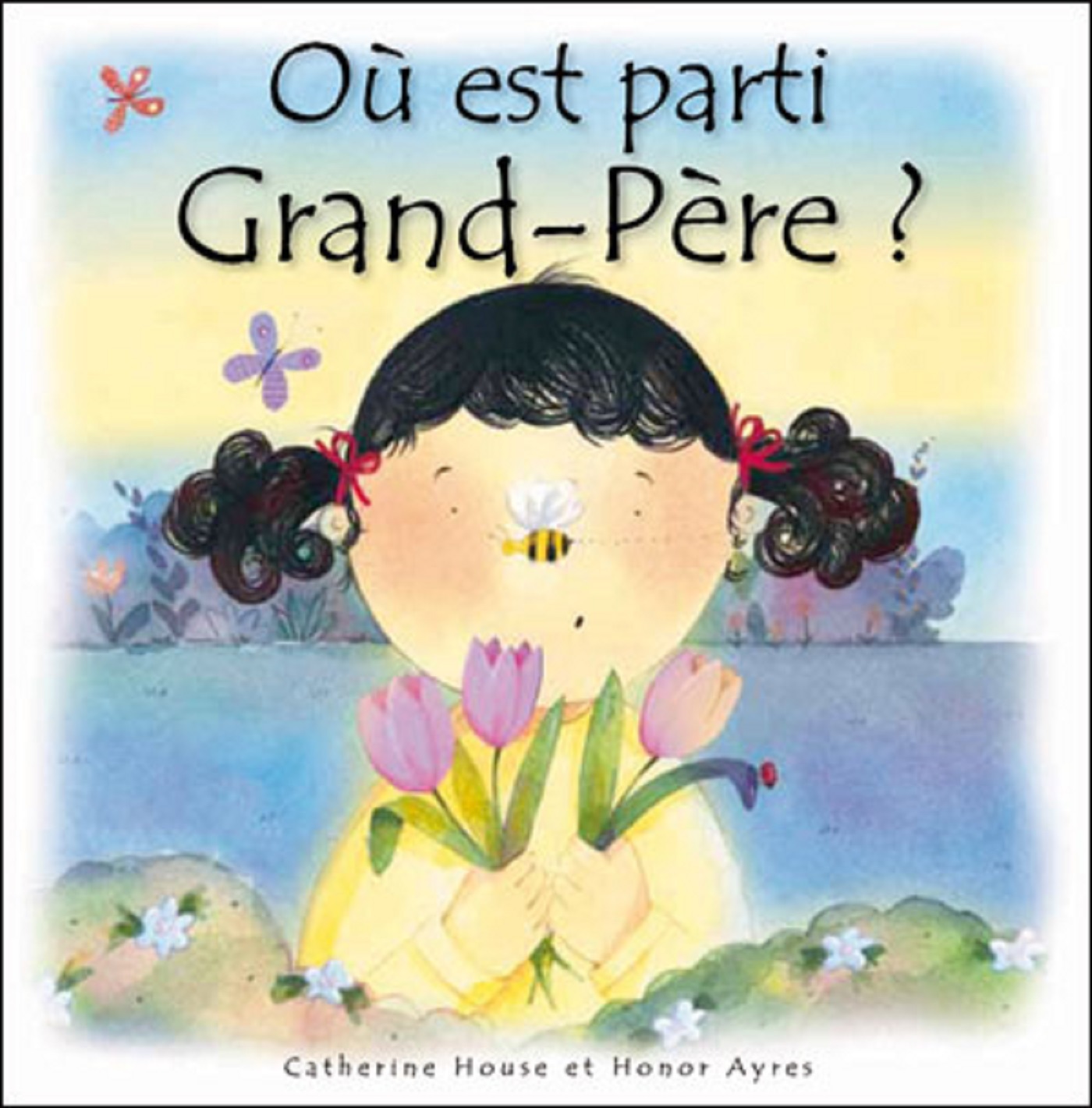 OU EST PARTI GRAND-PERE ?